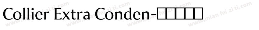 Collier Extra Conden字体转换